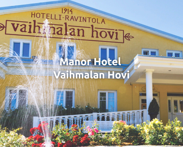 Go to the Manor Hotel Vaihmalan Hovi page.